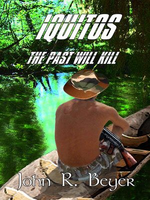 cover image of Inquitos ~ the Past Will Kill